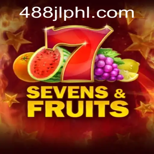 Unveiling SevensFruits: An Exciting Journey into the World of Gaming with 488jl